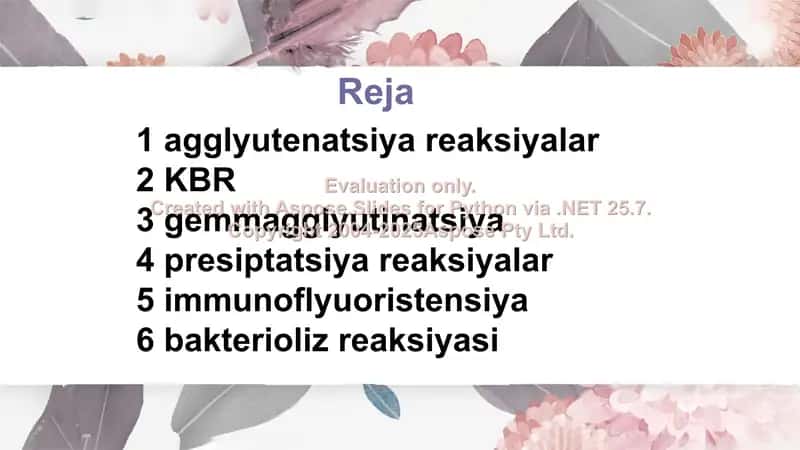 Serologik reaksiyalar: agglyutenatsiya reaksiyalar KBR, gemmagglyutinatsiya presiptatsiya reaksiyalar, immunoflyuoristensiya, bakterioliz reaksiyasi 2
