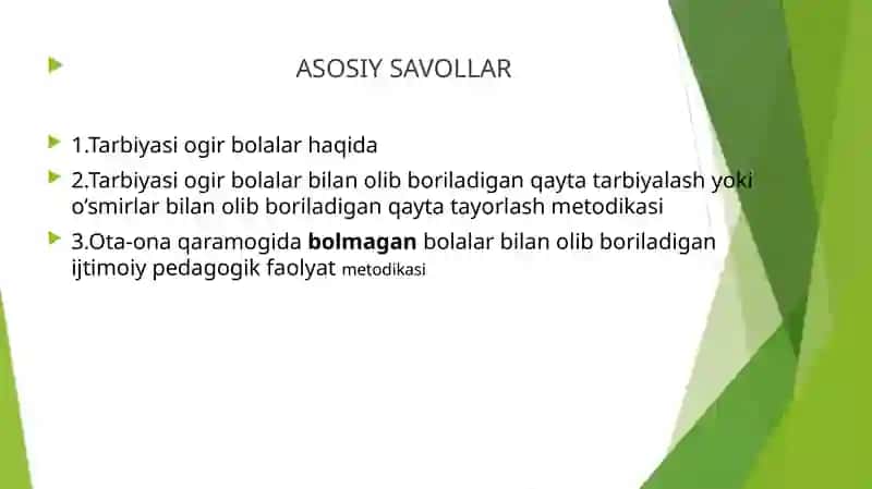 TARBIYASI OG’IR BOLALAR BILAN OLIB BORILADIGAN IJTIMOIY –PEDAGOGIK FAOLYAT METODIKASI 2