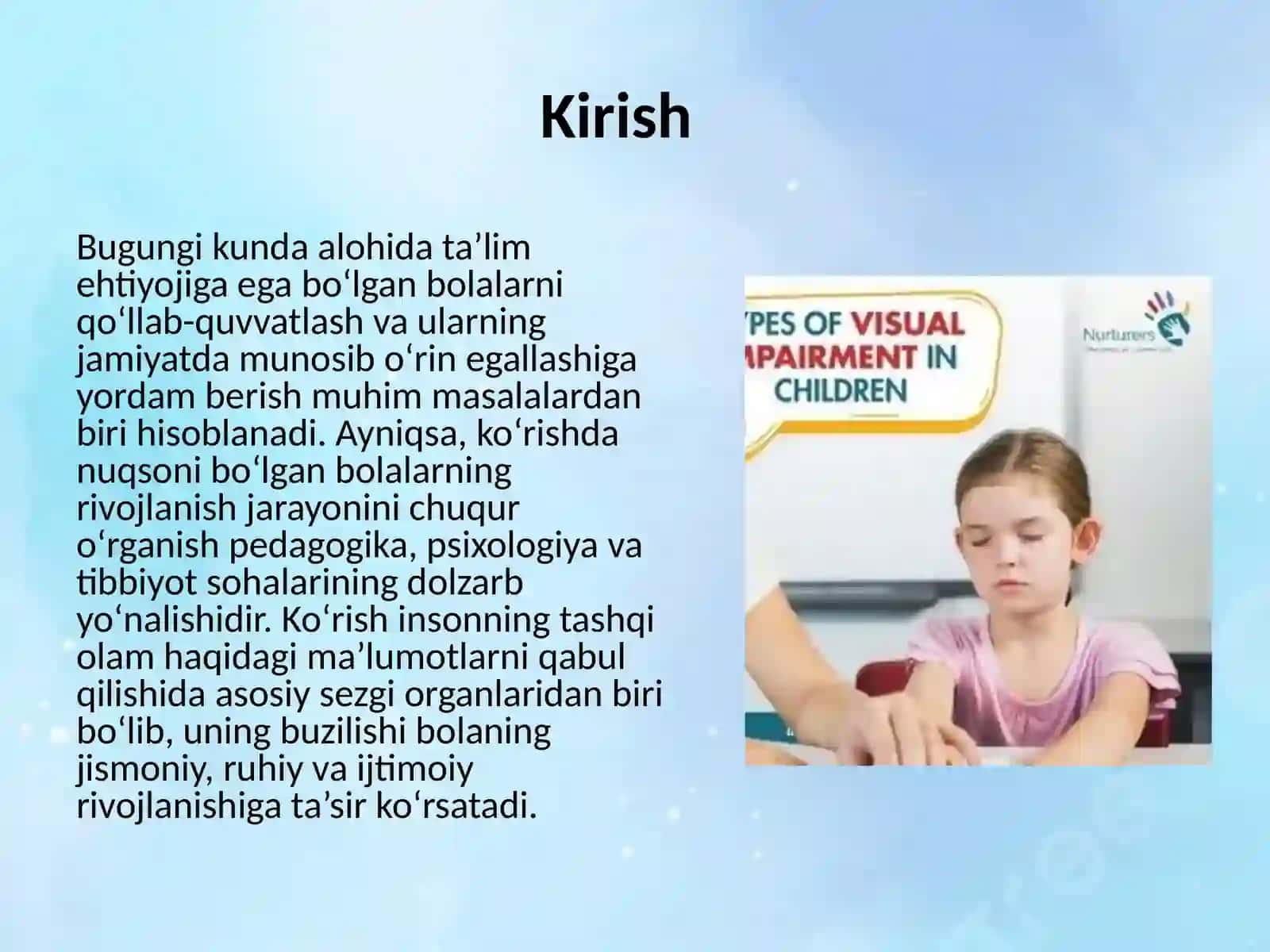 Ko‘rishda nuqsoni bo‘lgan bolalarning fiziologik va psixologik o‘ziga xos xususiyatlari 2