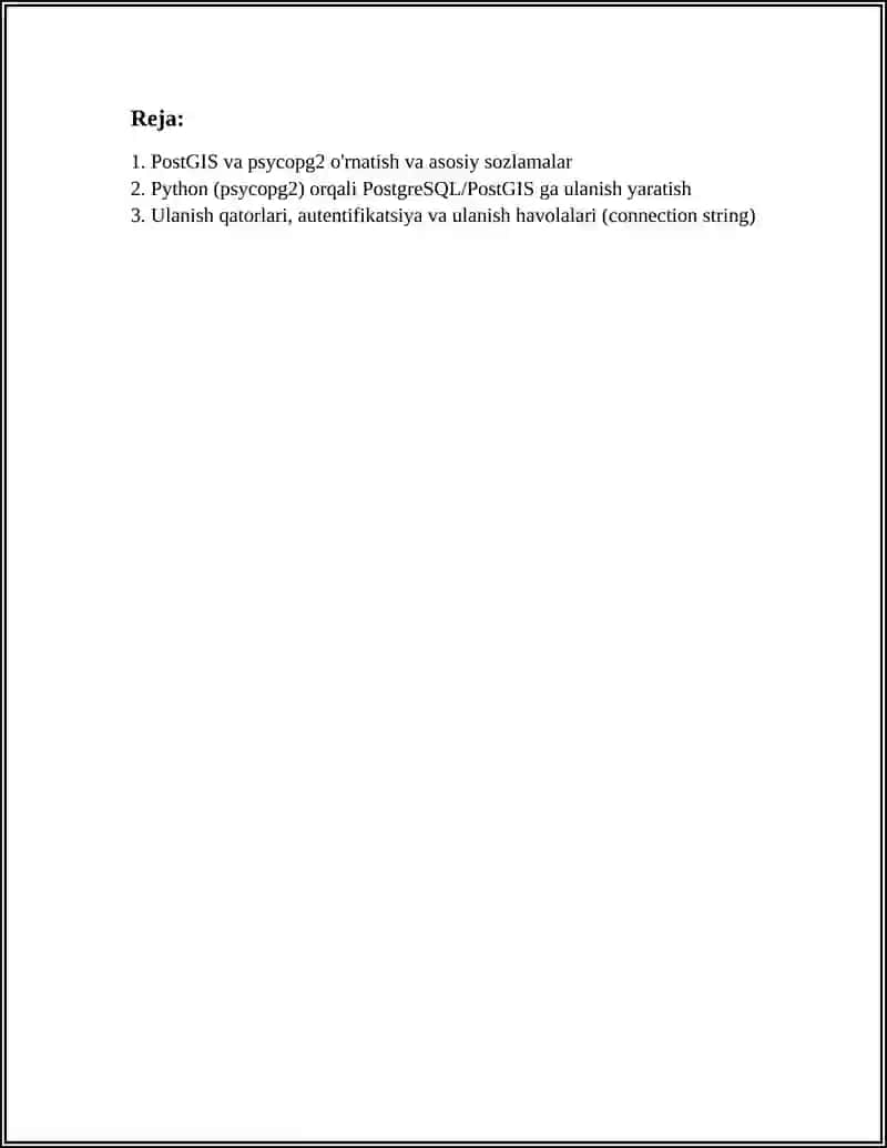 POSTGIS VA PYTHON (PSYCOPG2) YORDAMIDA MA'LUMOTLAR BAZASIGA ULASH VA FAZOVIY MA'LUMOTLARNI KIRITISH 2