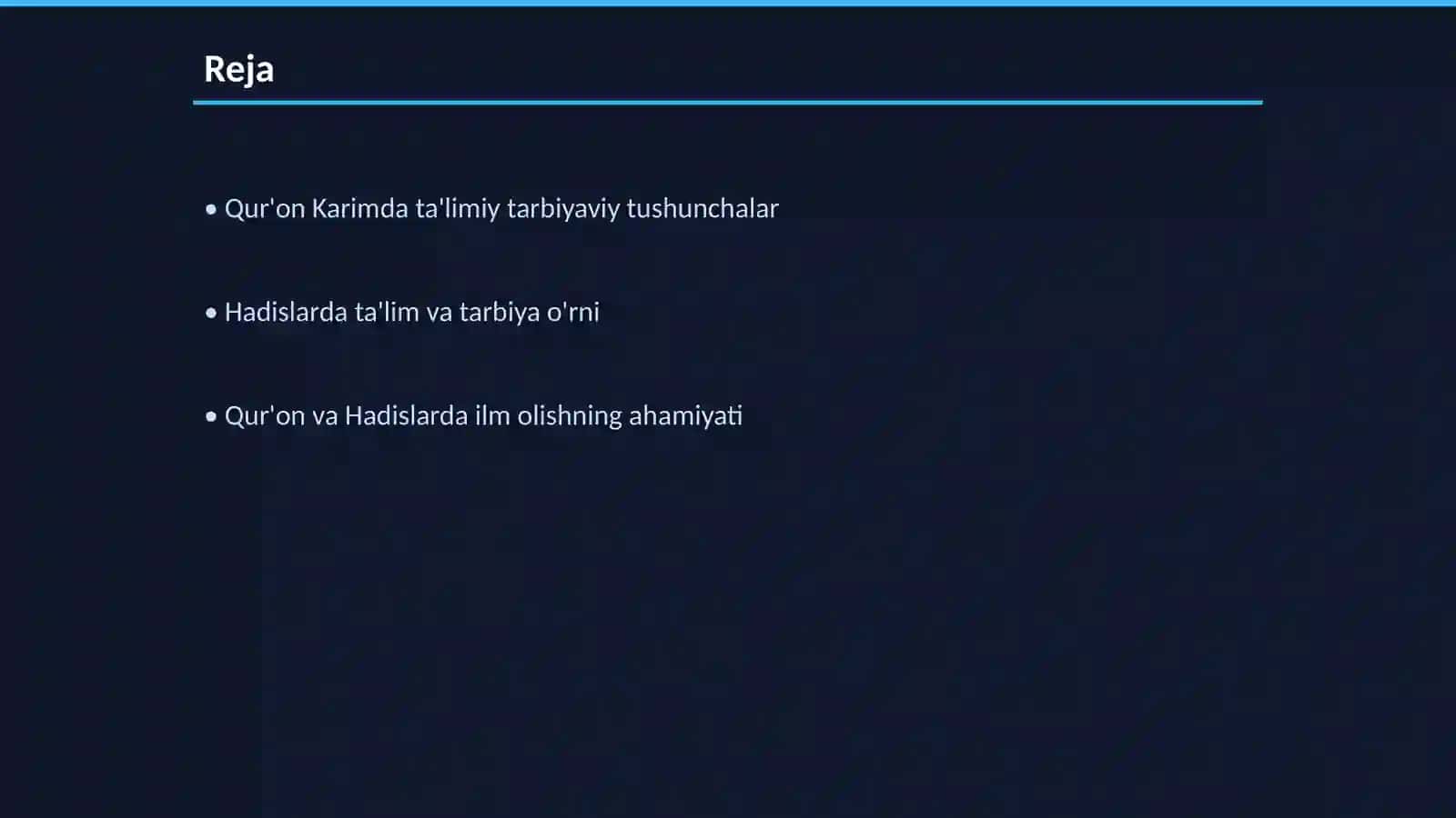 Qur'on Karim va Hadislarda ta'limiy tarbiyaviy qarashlar 2