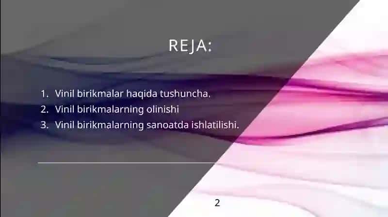 Vinilbirikmalarning olinishi 2