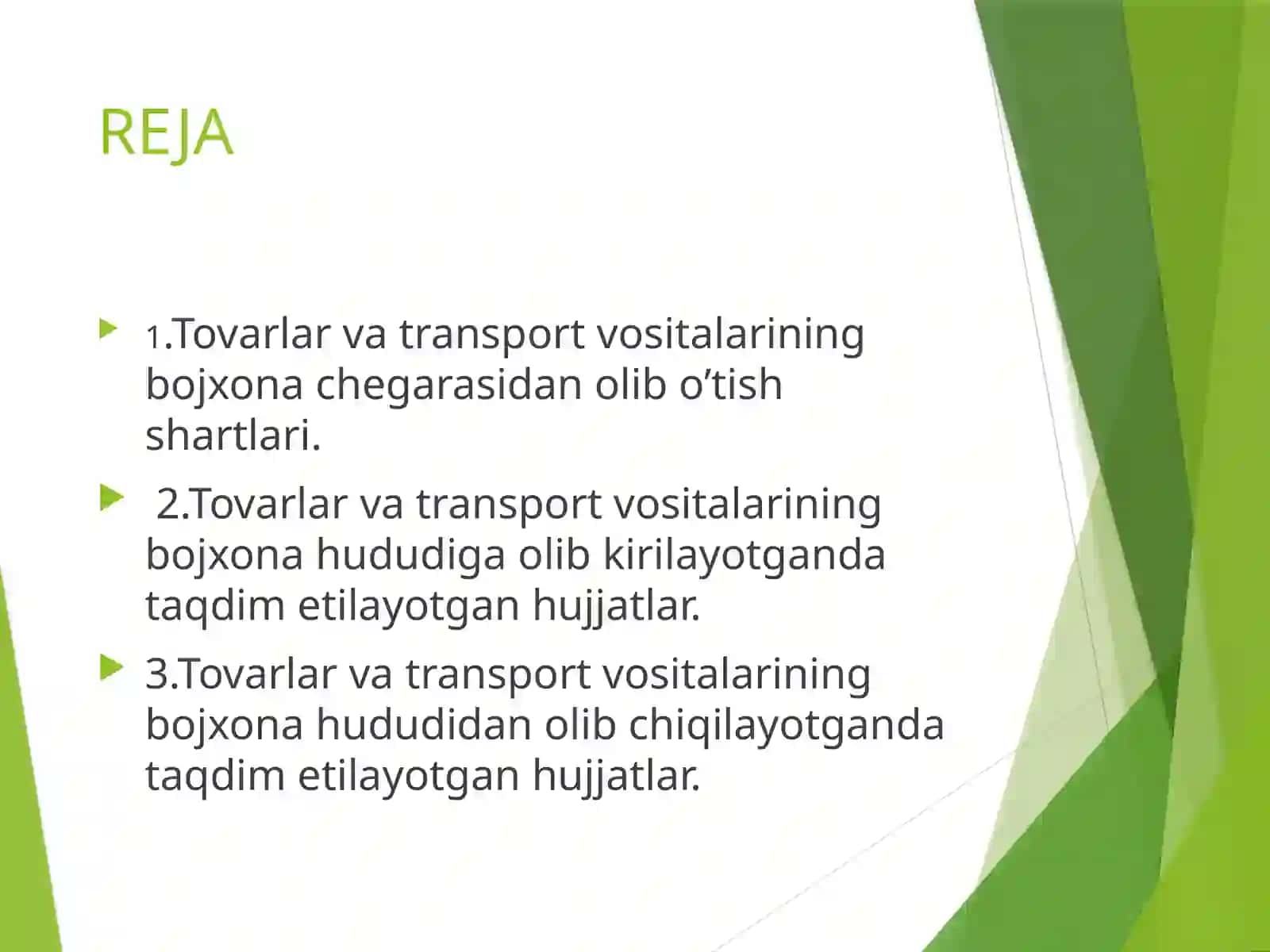 Tovarlar va transport vositalarining bojxona chegarasidan olib o’tish tartibi 2