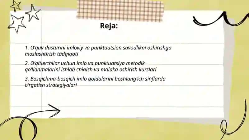 Boshlangʻich taʼlimda imloviy va punktuatsion savodlikni oshirish boʻyicha tavsiyalar ishlab chiqish 2