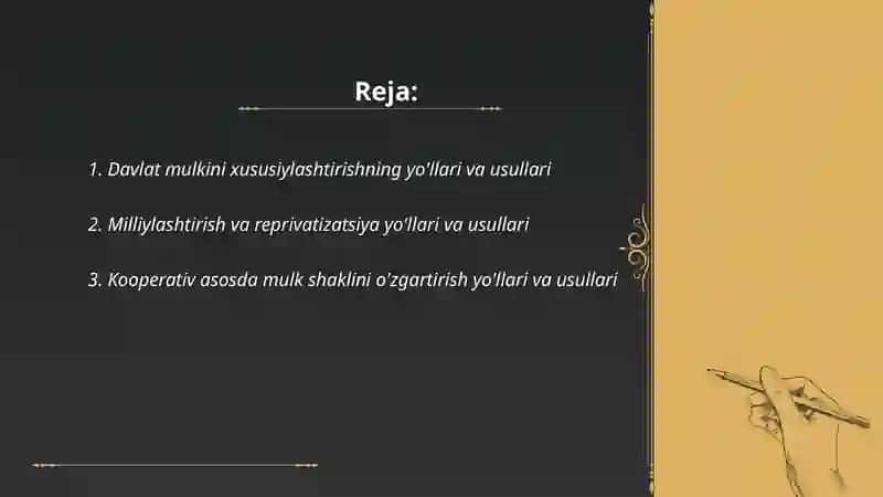 Mulkchilik shakllari o'zgarishining yo'llari va usullari 2