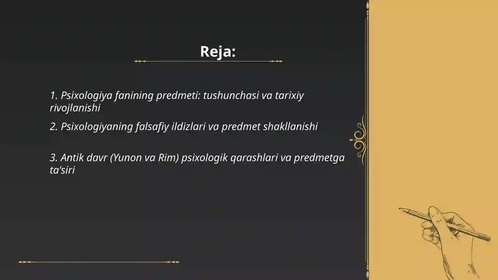Psixologiya fanining predmeti rivojlanish tarixi 2