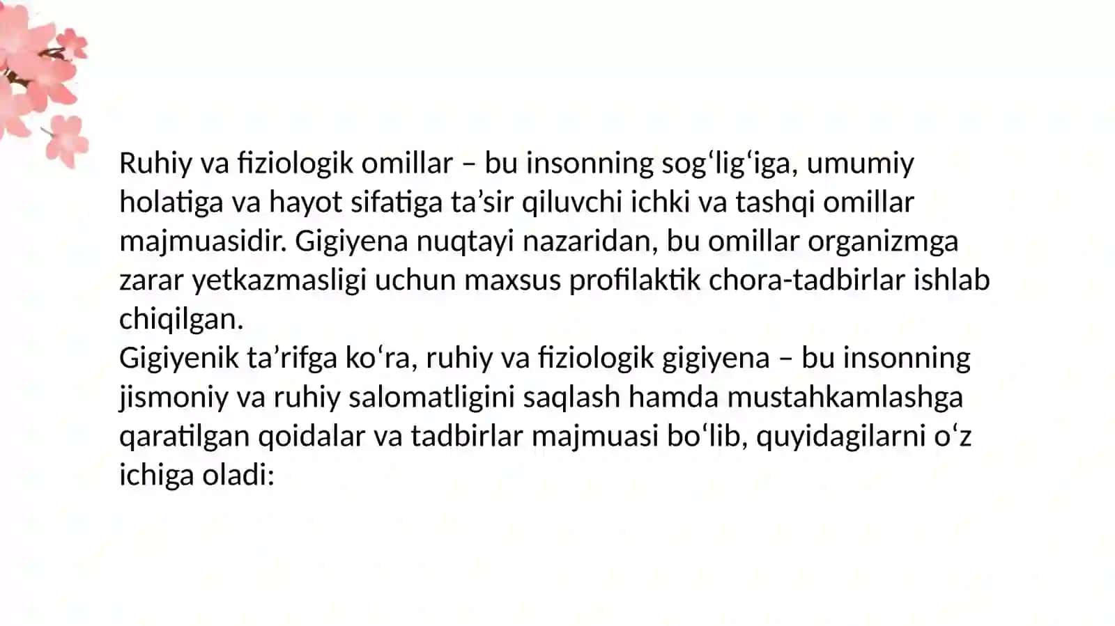 Ruhiy va fiziologik omillarga gigiyenik ta’rif 2