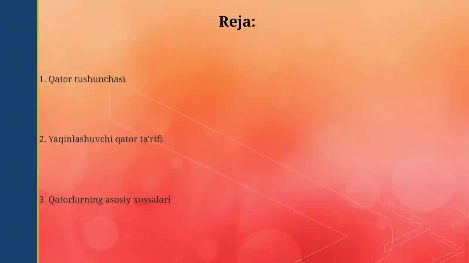 Yaqinlashuvchi qatorlar va ularning xossalari 2