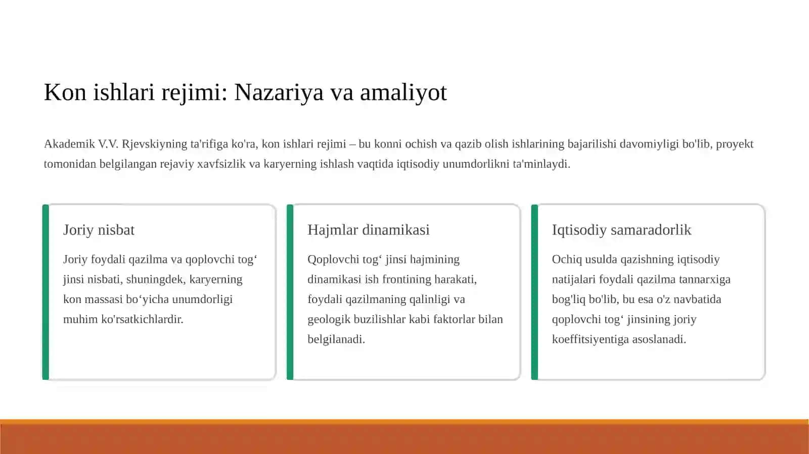 13-MA’RUZA:OCHIQ USULDA FOYDALI QAZILMA KONLARINI QAZIB OLISH TIZIMLARIGA QO‘YILADIGAN ASOSIY TALABLAR 2