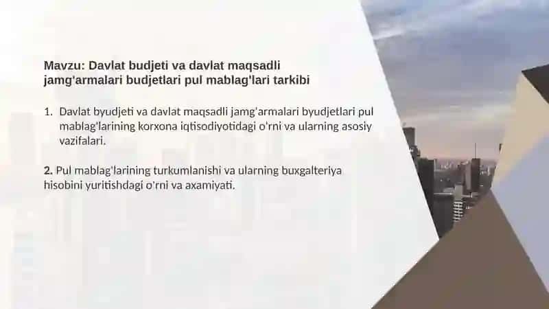 Davlat budjeti va davlat maqsadli jamg'armalari budjetlari pul mablag'lari tarkibi 2