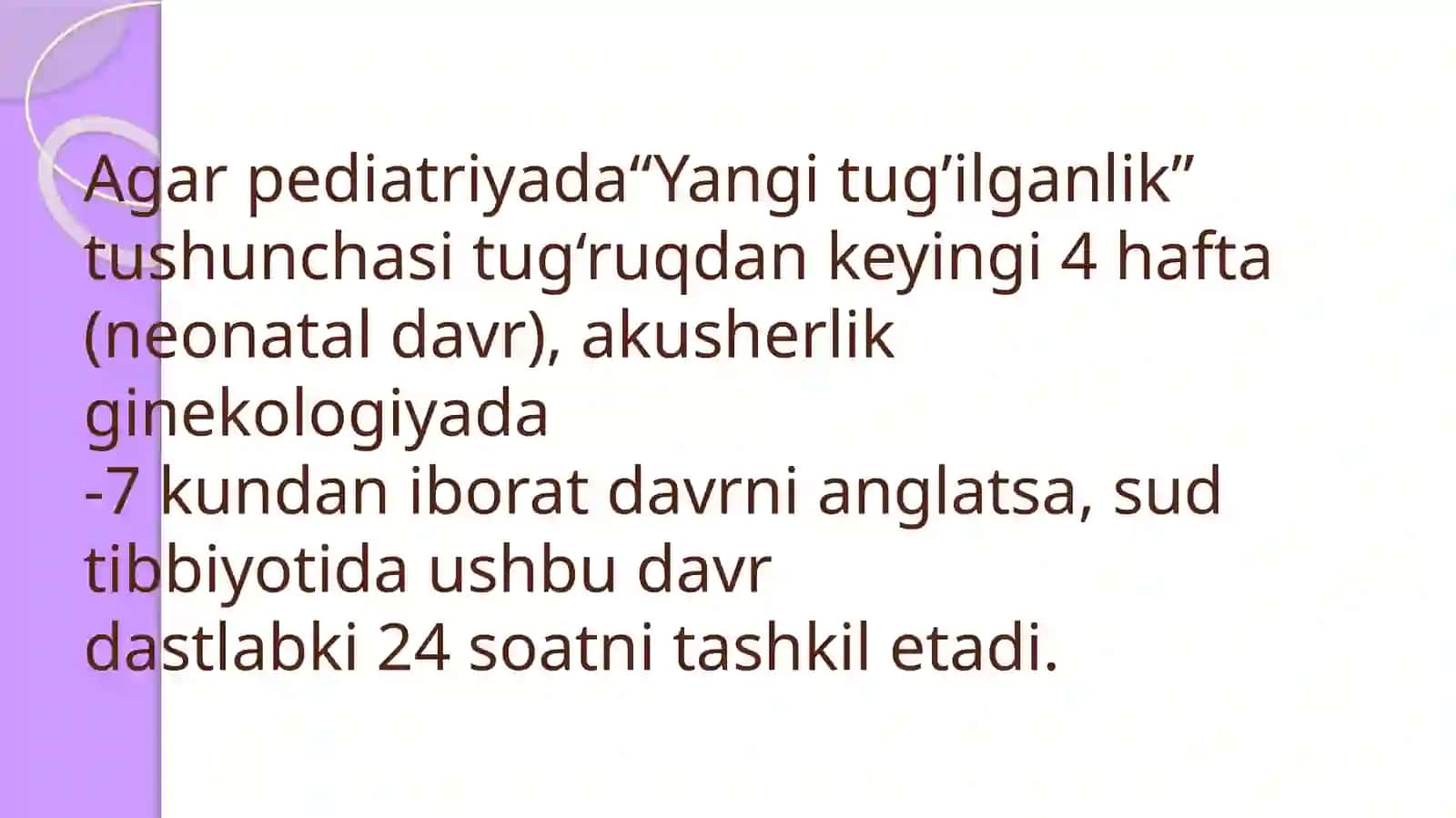 Pre-, intra-,vapostnataldavrlardago’daklaro’liminingxususiyatlar.Chaqaloqmurdasinisud-tibbiyottekshiruvi 2