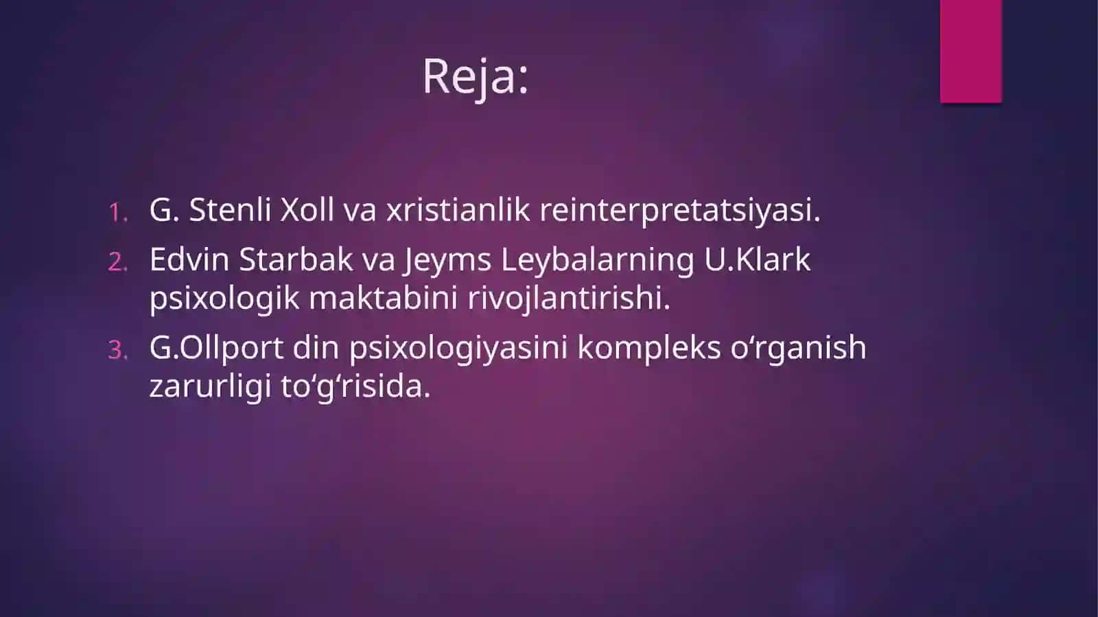 G. Stenli Xoll va xristianlik reinterpretatsiyasi 2