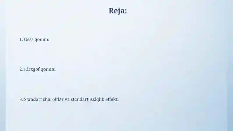 GESS QONUNI. KIRXGOFF QONUNI. STANDART SHAROIT VA STANDART ISSIQLIK EFFEKTI 2