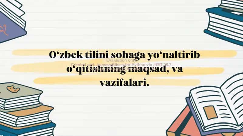 O‘zbek tilini sohaga yo‘naltirib o‘qitish 2