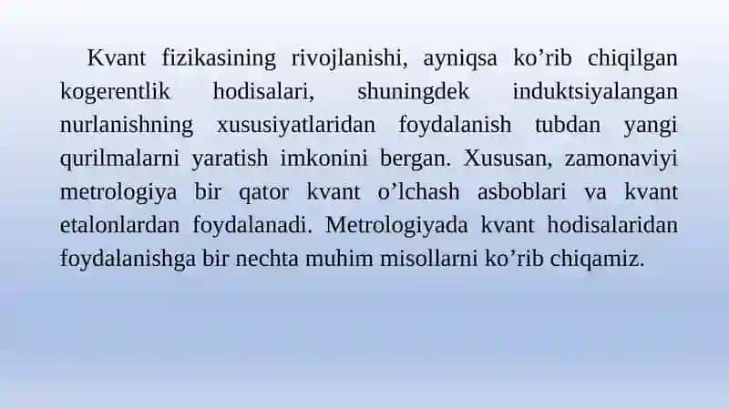O‘LCHASH TEXNIKASIDA QO‘LLANILADIGAN KVANT ASBOBLARI 2
