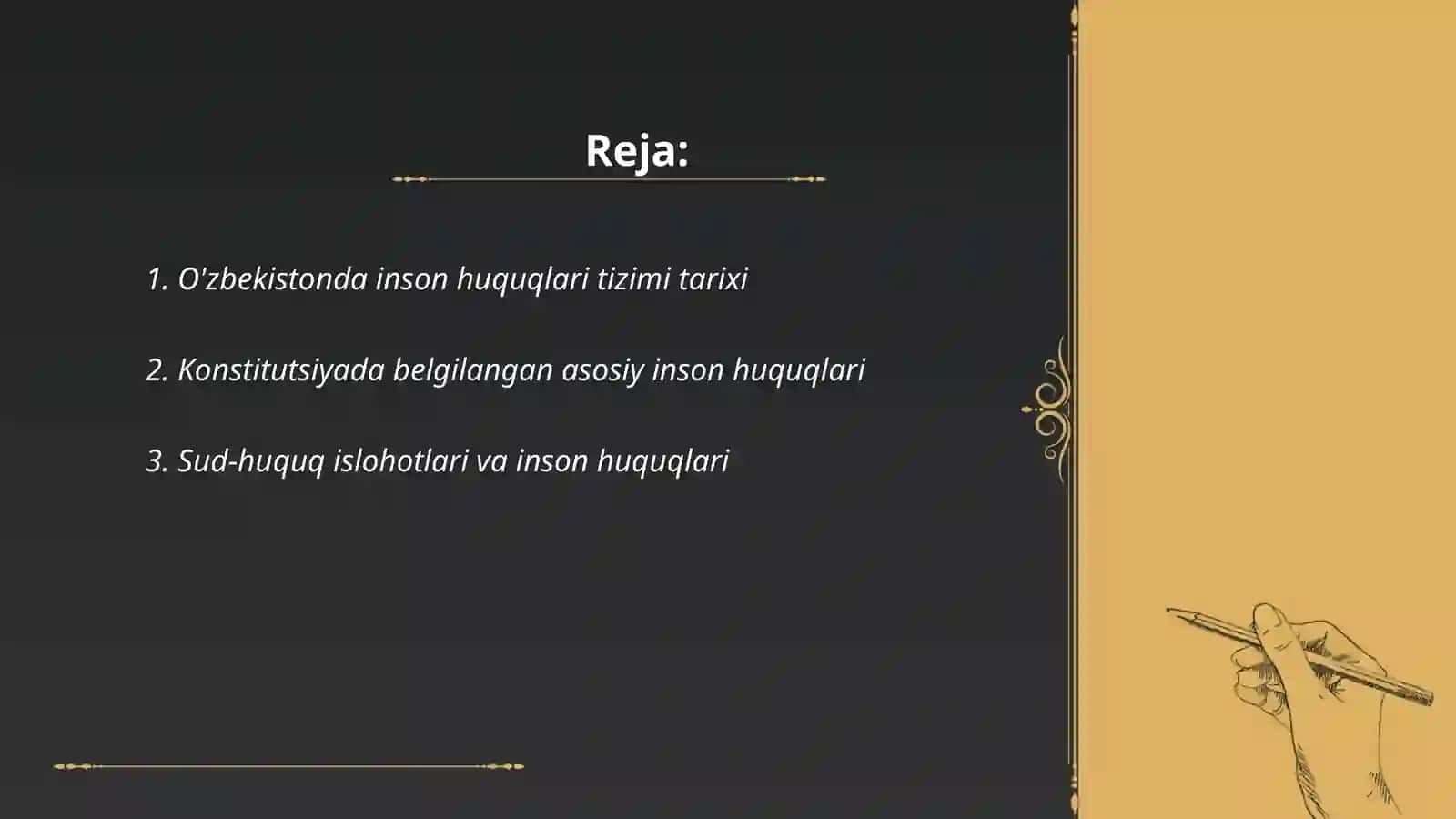 O`zbekistonda inson huquqlari va erkinliklari kafolatini yaratilishi 2