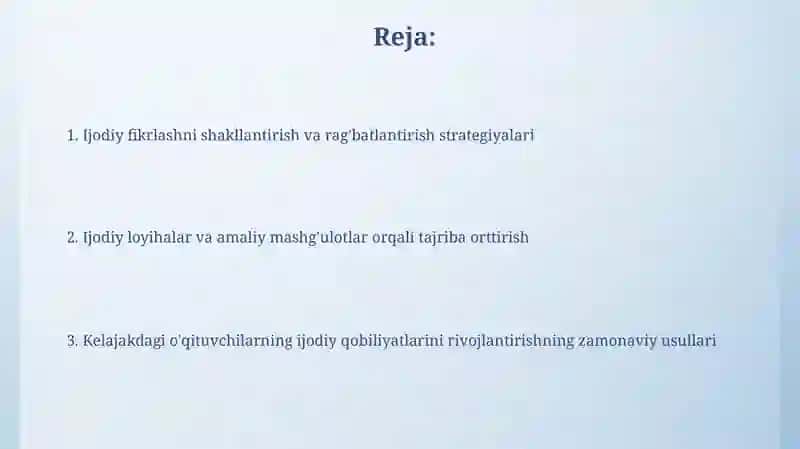 Kelajakdagi O'qituvchilarning Ijodiy Qobiliyatlarini Rivojlantirishning Zamonaviy Usullari 2