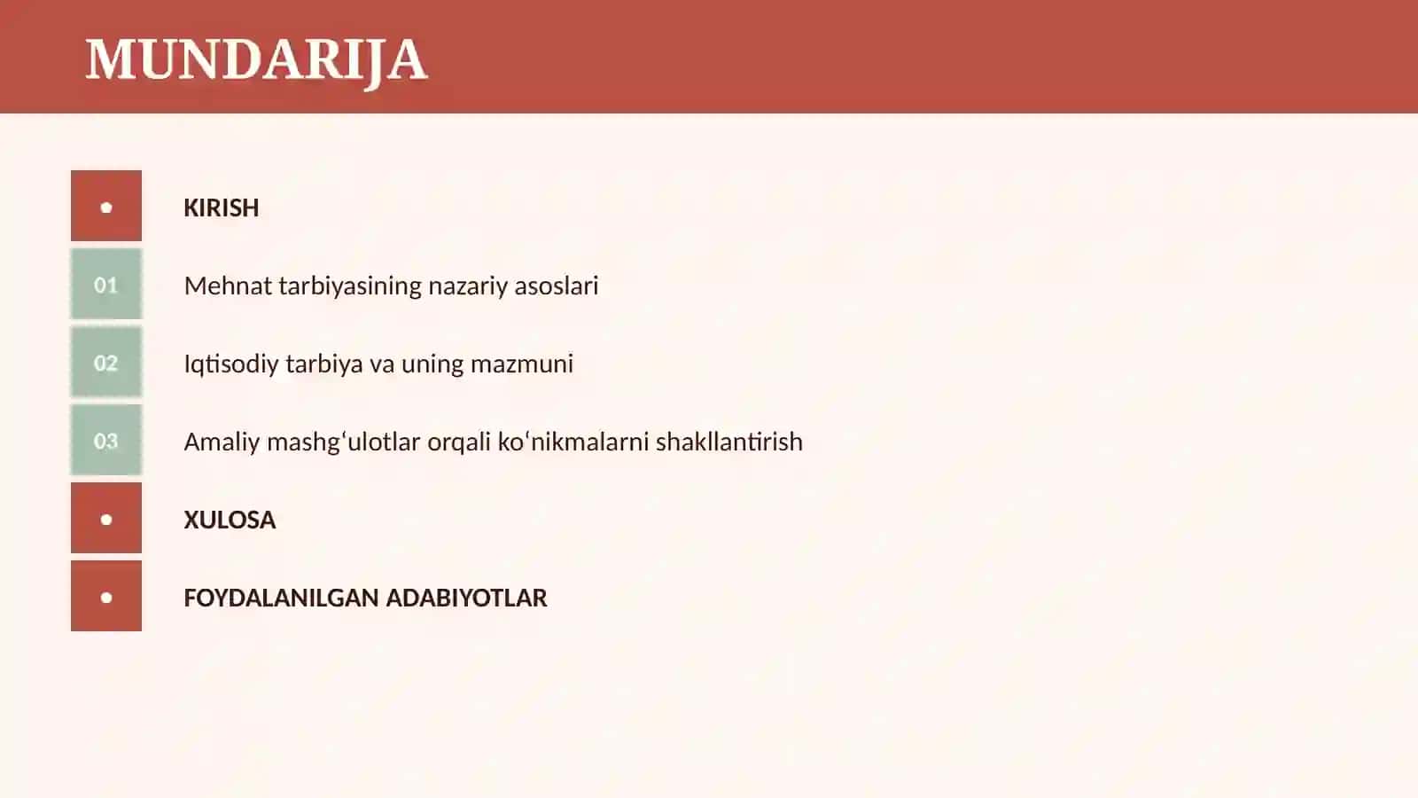 O`QUVCHILARNING MEHNAT TARBIYASI. O`QUVCHILARNING IQTISODIY TARBIYASI 2