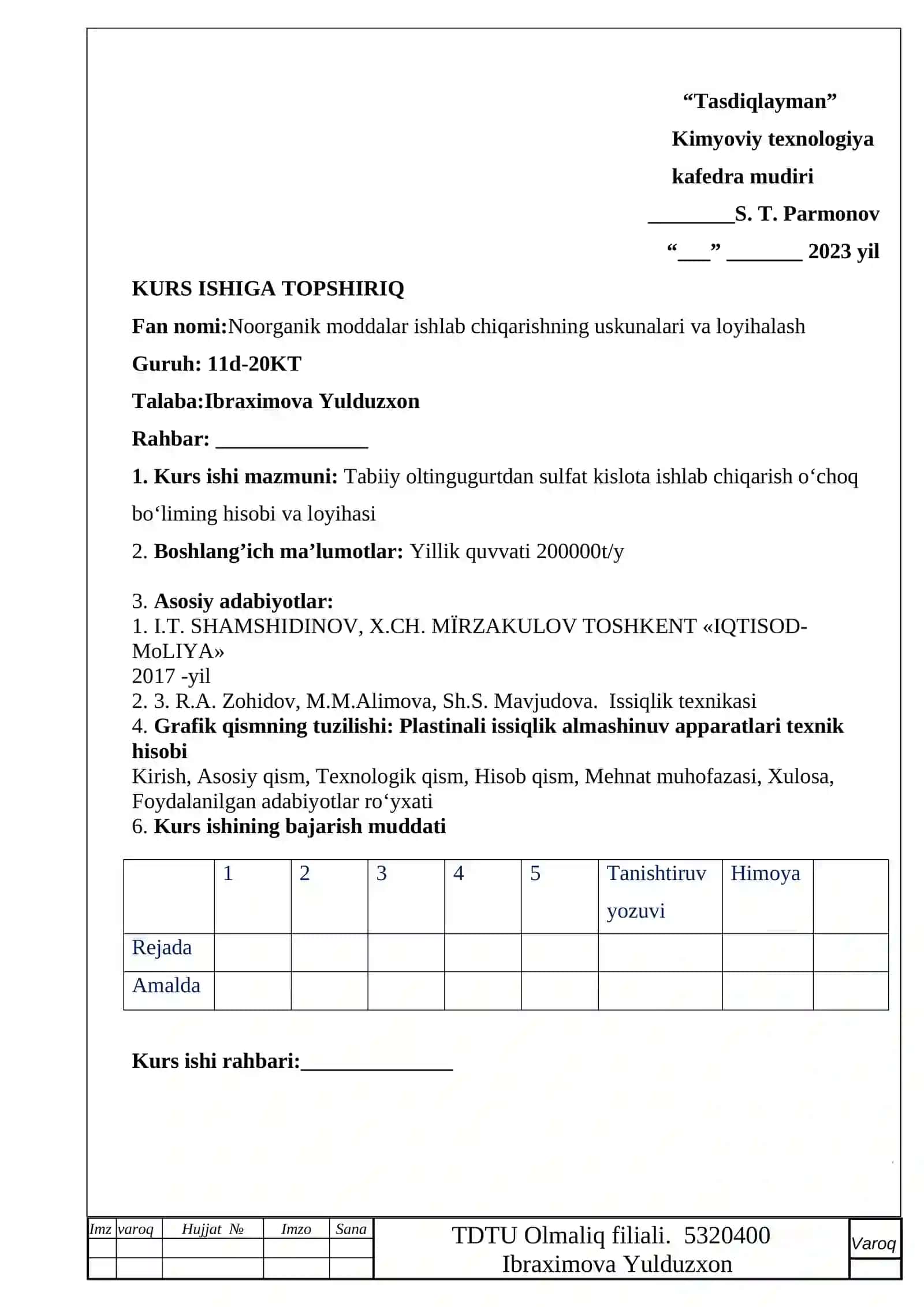 Tabiiy oltingugurtdan sulfat kislota ishlab chiqarish oʻchoq boʻliming hisobi va loyihasi 2