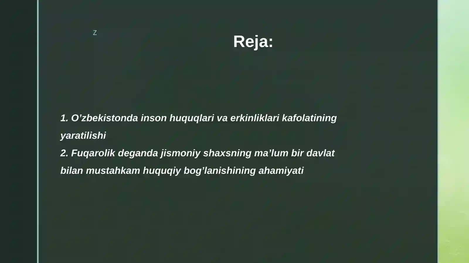 O’zbekistondainsonhuquqlarivaerkinliklarikafolatiningyaratilishi 2