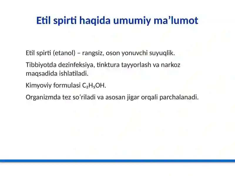 Etil spirti, alkogolizm va uning asoratlari 2