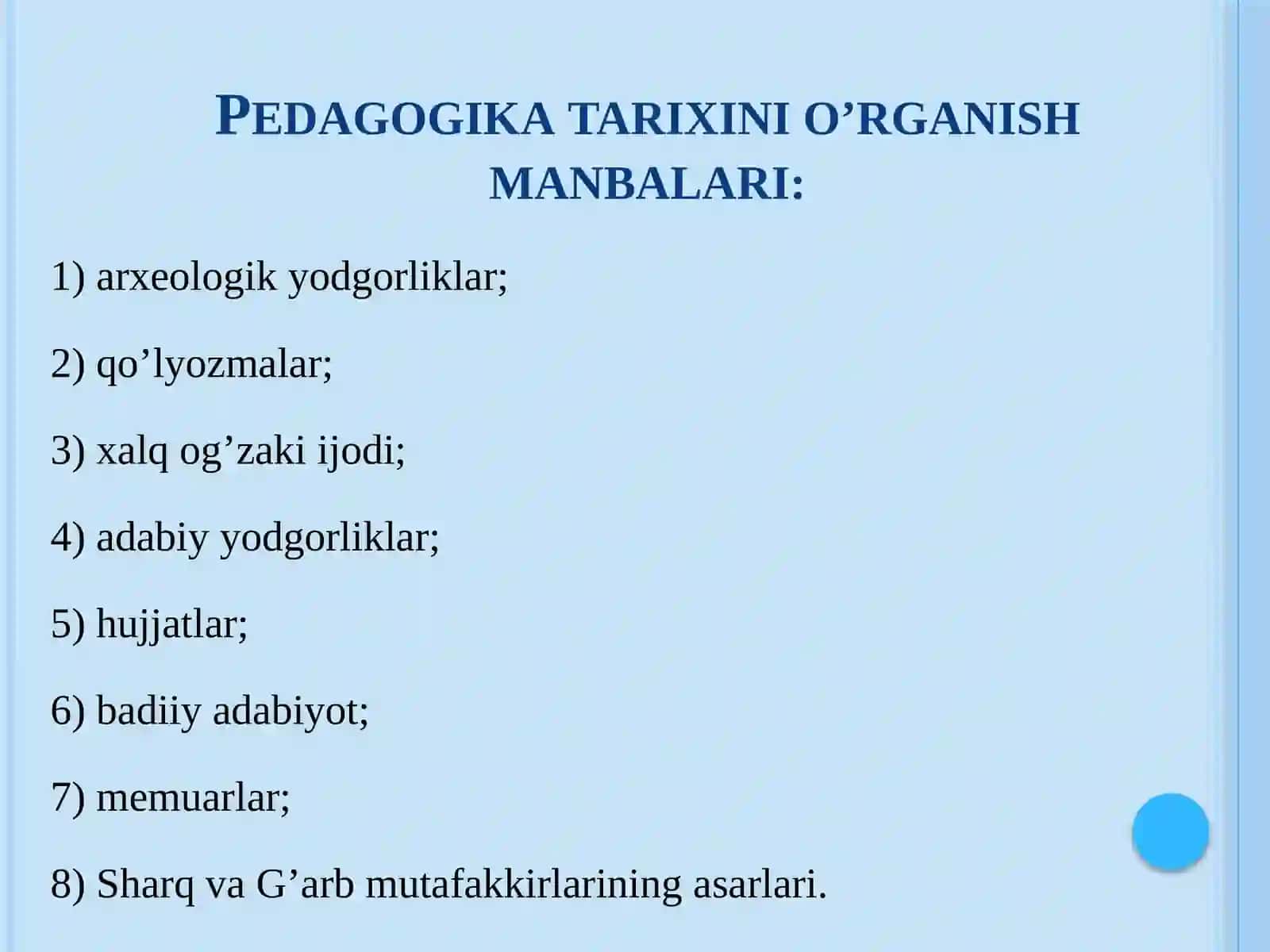 Eng qadimgi davrlardan VII asrgacha ta’lim-tarbiya va pedagogik fikrlar 2