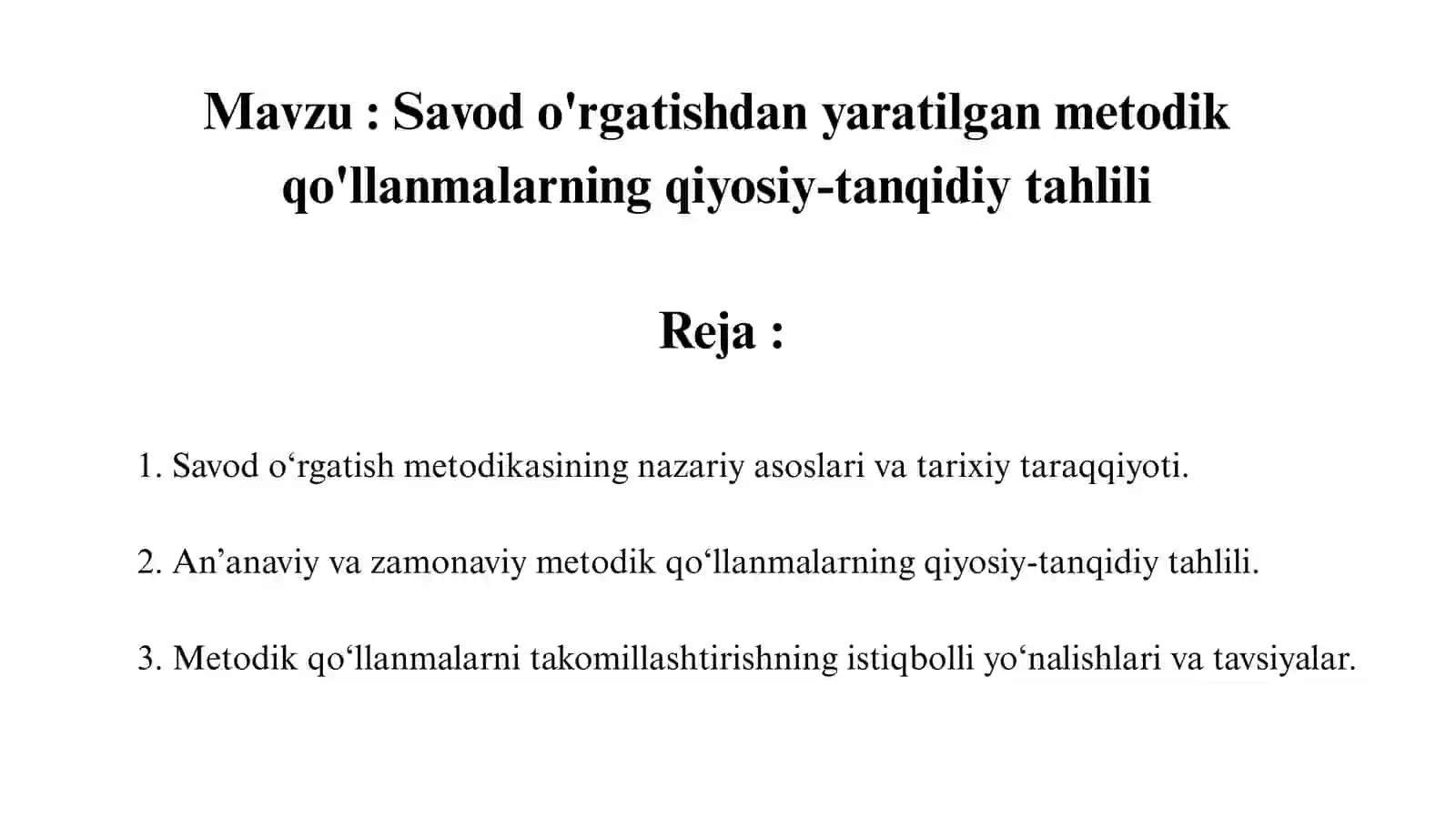 Savod o'rgatishdan yaratilgan metodik qo'llanmalarning qiyosiy-tanqidiy tahlili 2