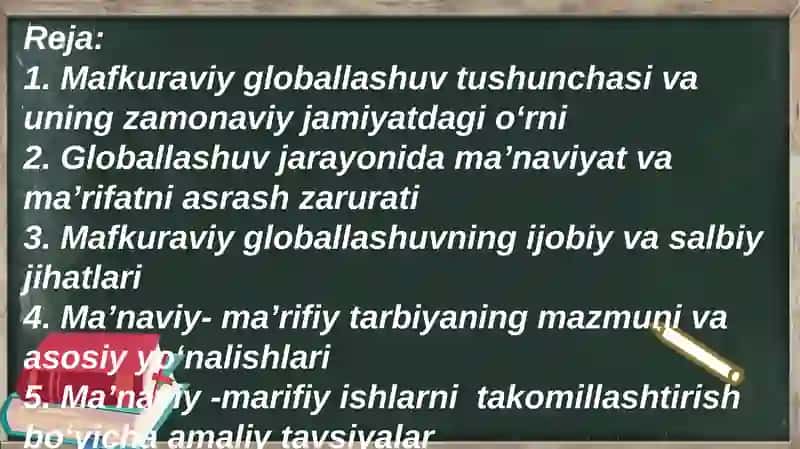 Mafkuraviy globallashuv sharoitida maʼnaviy-marifiy tarbiyaviy ishlarning o’rni 2