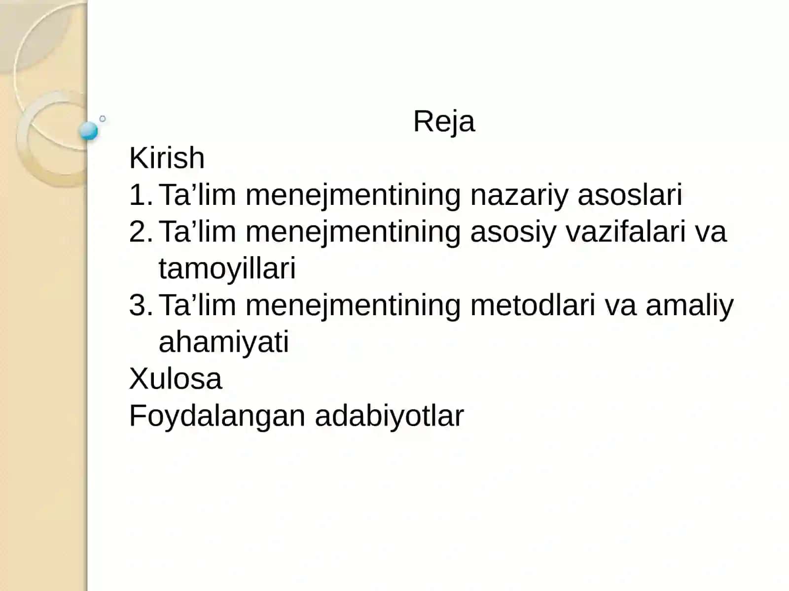 Taʼlim menejmenti fanining predmeti, vazifalari va metodlari. 2