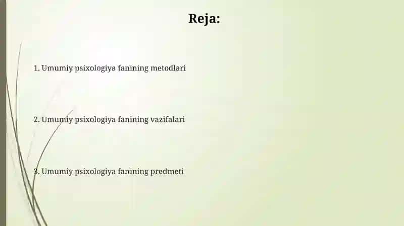 Umumiy psixologiya fanining predmeti, vazifalari,metodlari 2