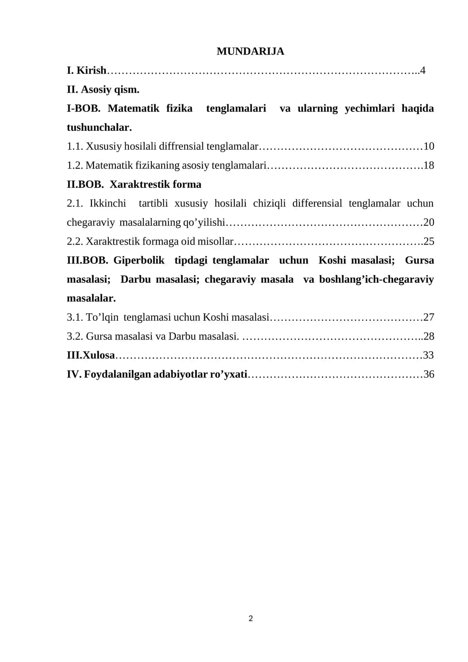 Matematik fizika tenglamalari va ularning yechimlari to’g’risida tushunchalar.Xaraktrestik forma 2