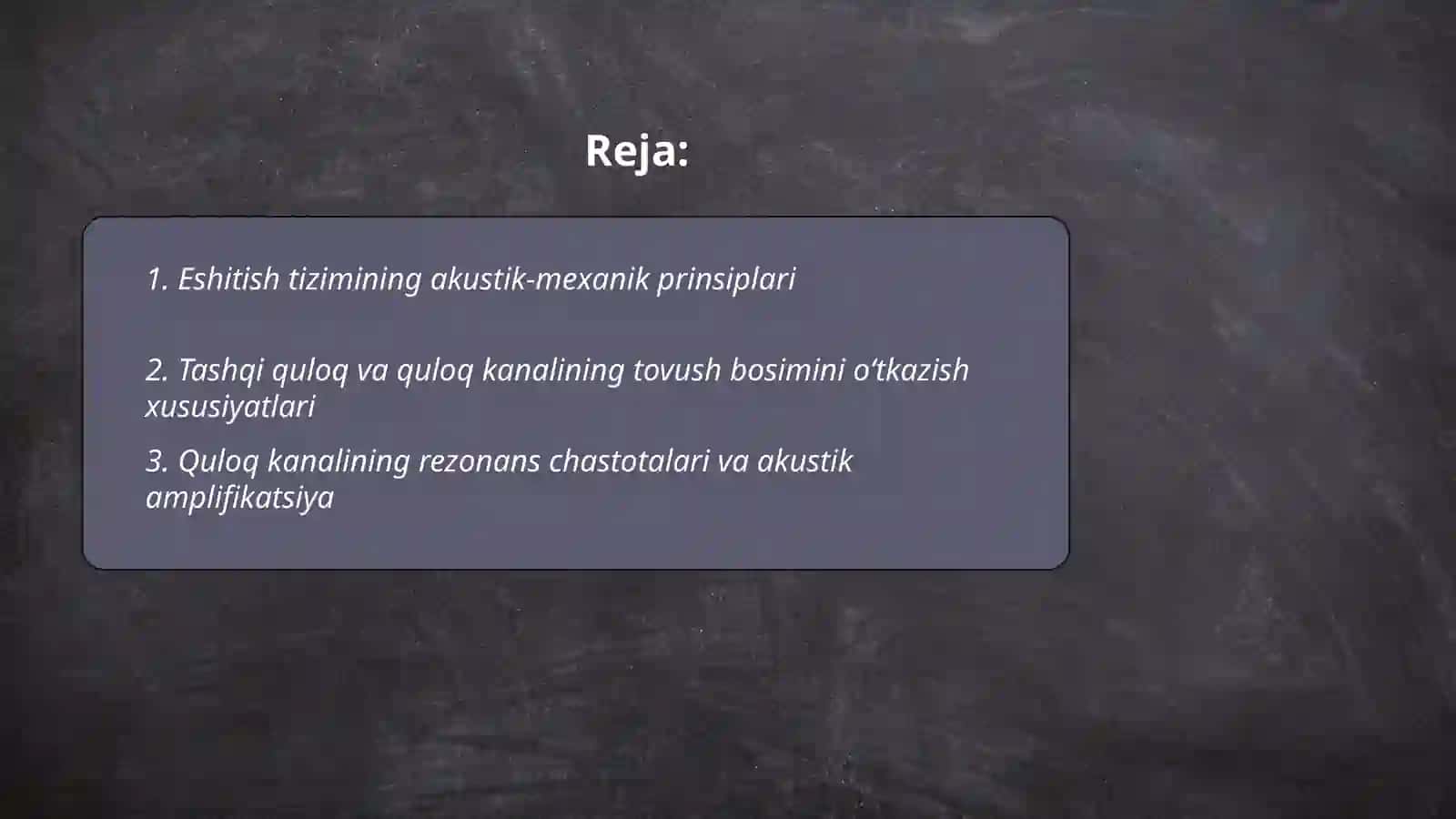 Eshitish sistemasining fizik xususiyatlari 2