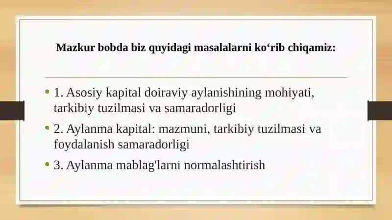 ASOSIY VA AYLANMA KAPITALNING IQTISODIY AHAMIYATI 2