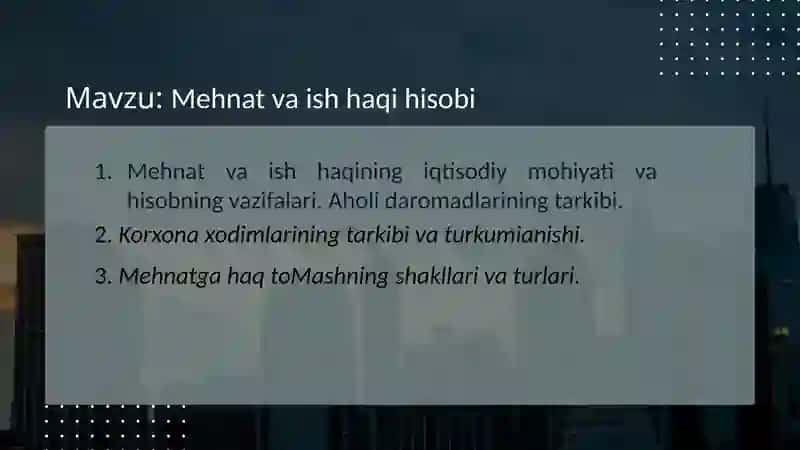 Mehnat va ish haqi hisobi 2
