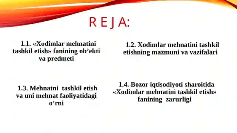 Mehnatinitashkiletish fanining predmeti va vazifalari 2