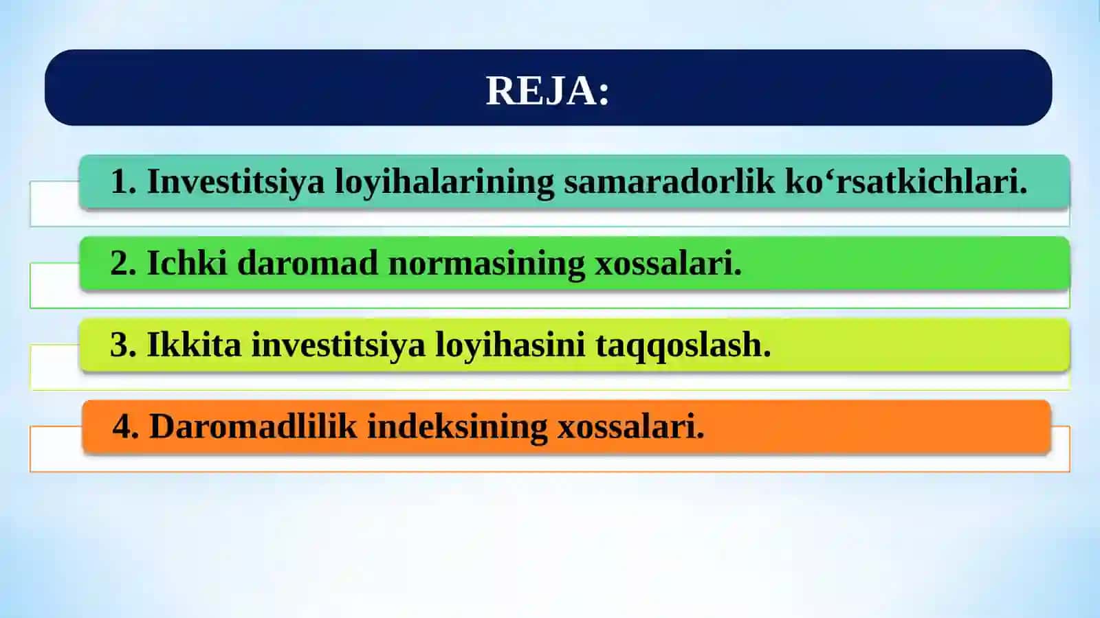 Iinvestitsion loyihalarning samaradorligini baholash 2