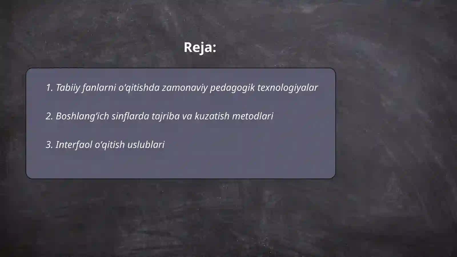 Boshlangʻich taʼlimda tabiiy fanlar oʻqitish vositalari va texnologiyalari 2