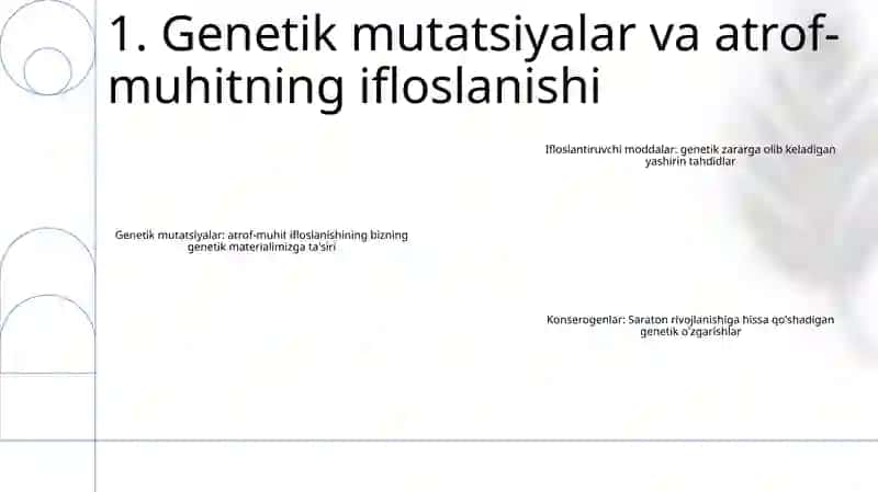 Genetik mutatsiyalar va atrof-muhitning ifloslanishi 2