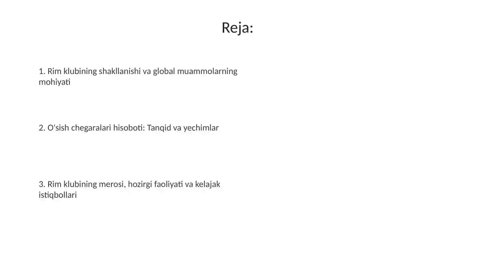 Rim klubining tashkil topishi, global muammolar va ularning yechimlari 2