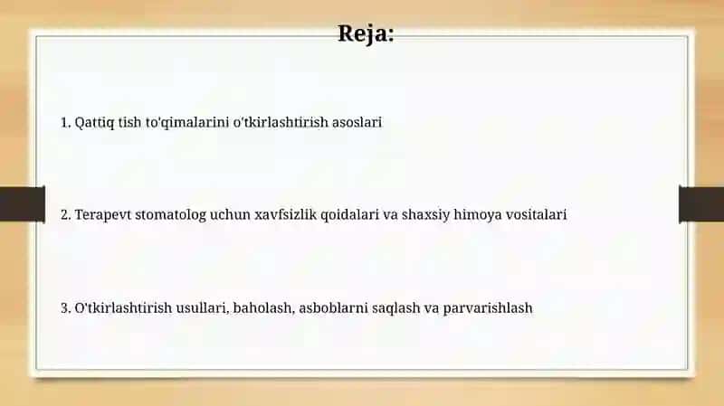 Tish qattiq to'qimalarini charxlash asoslari va terapevt stomatolog uchun xavfsizlik qoidalari 2