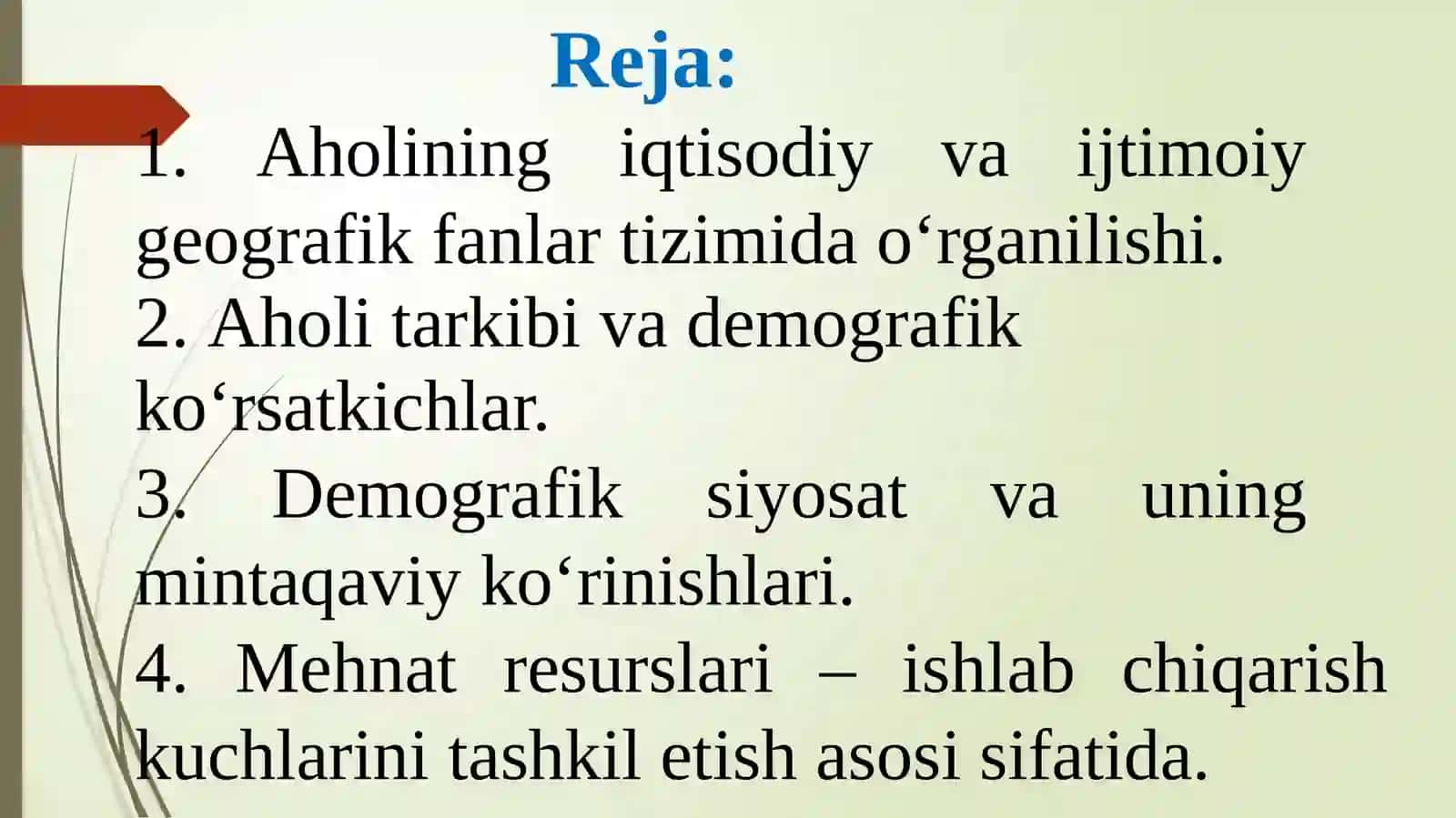 AHOLI – IQTISODIY VA IJTIMOIY GEOGRAFIYANING OBYEKTI SIFATIDA 2