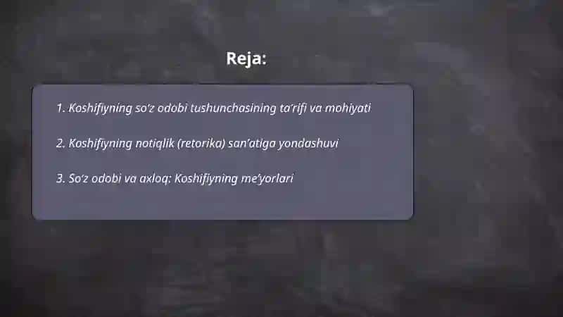 Koshifiyning soʻz odobi va notiqlik haqidagi qarashlari 2