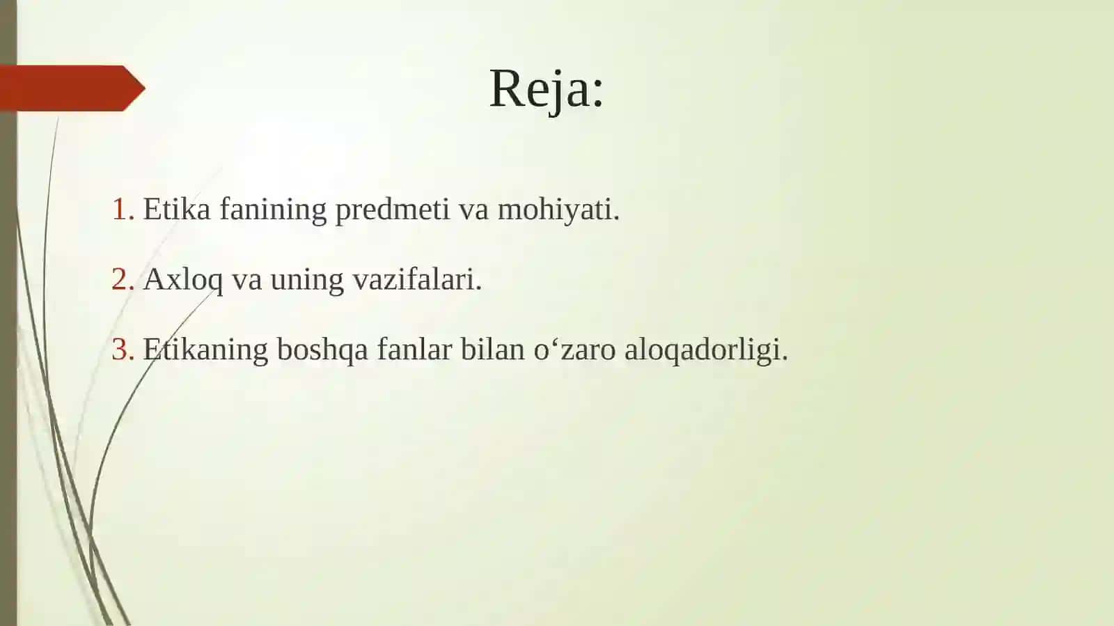 Etikaning mohiyati va ahamiyati 2
