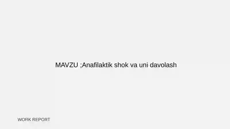 Anafilaktik shok va uni davolash 2
