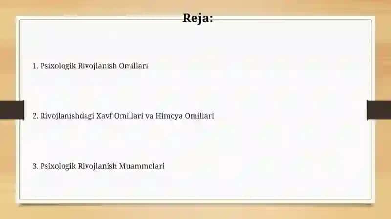 Psixik rivojlanish omillari muammolarining qoʻyilishi 2
