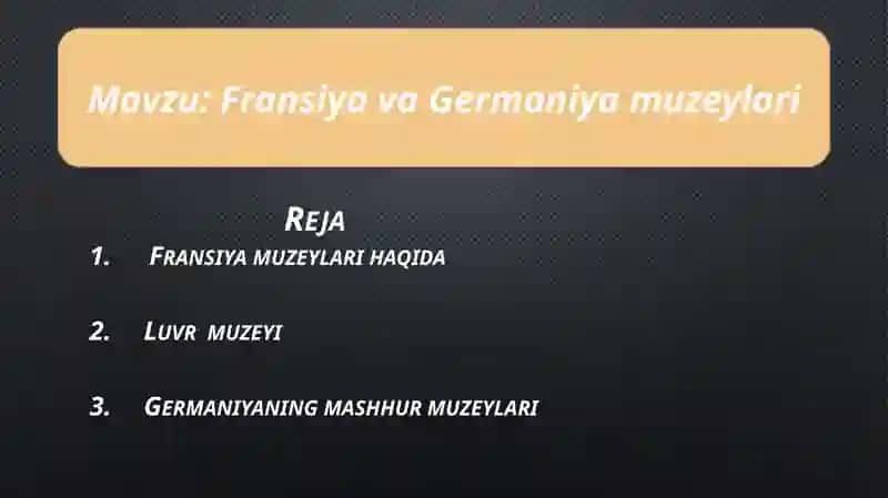 Fransiya va Germaniya muzeylari 2