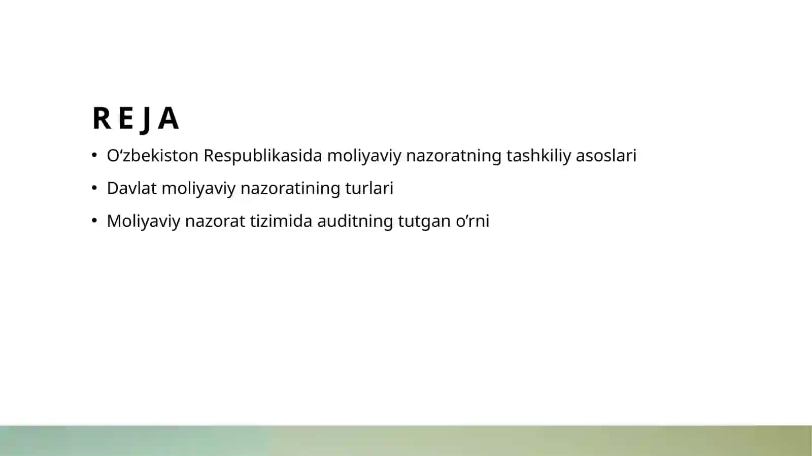 O‘zbekiston Respublikasining moliyaviy nazorat tizimida auditning tutgan o‘rni 2