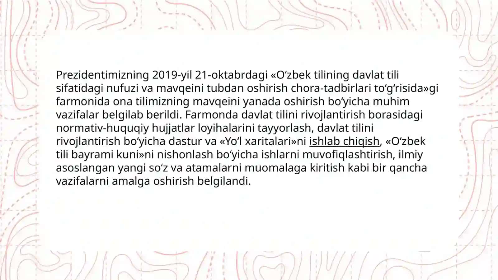 O‘zbek tilining davlat tili sifatidagi nufuzi va mavqeyini tubdan oshirish chora-tadbirlari 2