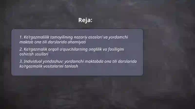 Ko'rgazmalilik tamoyili onglilik faollik individual va differensial yondashish 2