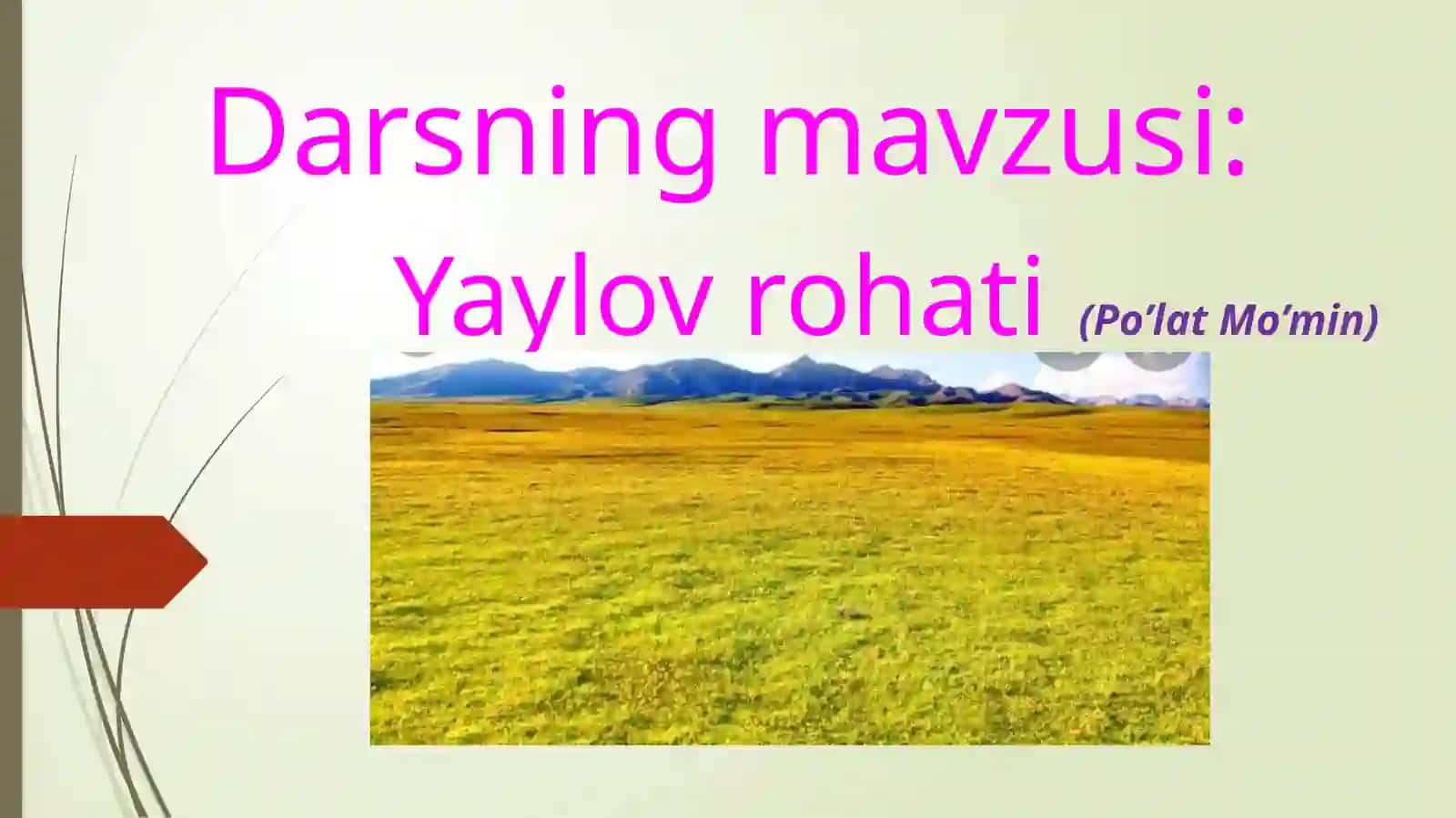 3-sinf Ona tili va o'qish fanidan Yaylov rohati dars taqdimoti 2